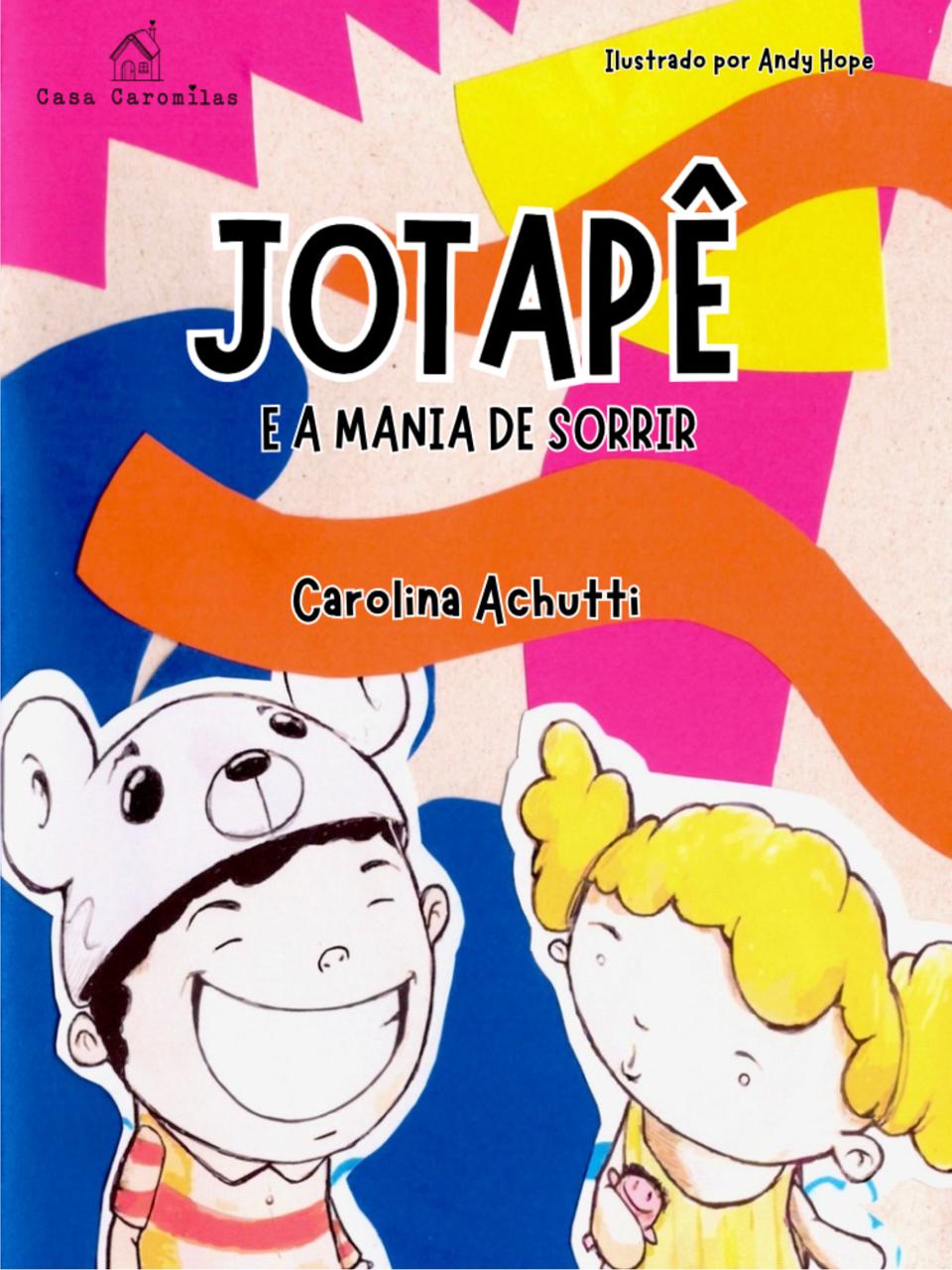 Capa do livro Jotapê e a mania de sorrir